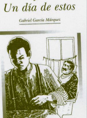 Un-dia-de-estos-Gabriel-Garcia-Marquez.jpg